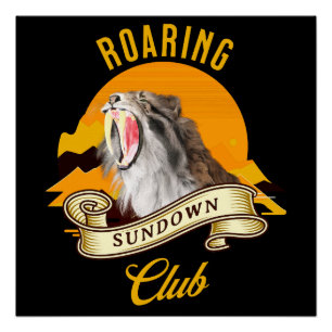Roaring Sundown Club Sabertooth Tiger Poster