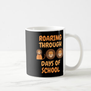 Roaring Through 100 Days Of School Lions Teacher K Coffee Mug