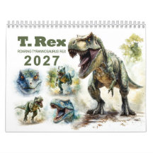 Roaring Tyrannosaurus Rex Watercolor Calendar 2027