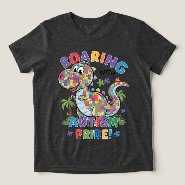 Roaring with Autism Pride! Tri-Blend Shirt (Design Front)