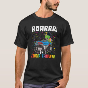 Roarrr I'm A Kinder Graduate Kindergarten Grade  1 T-Shirt