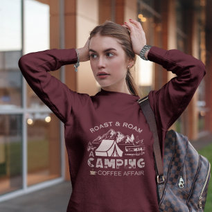 Roast & Roam-A Camping Coffee Affair Design Sweatshirt