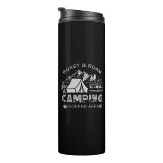Roast & Roam-A Camping Coffee Affair Design Thermal Tumbler