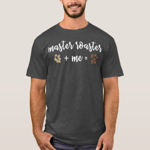 Roasting Coffee Gift For Master Roaster Distressed T-Shirt