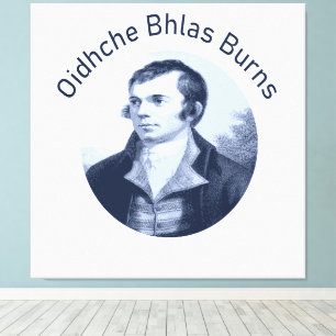 Robbie Burns - Oidhche Bhlas Burns Blue Text Canvas Print