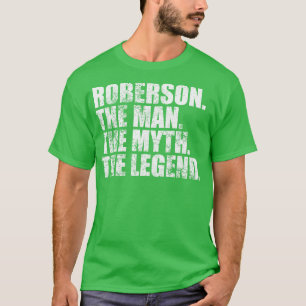 RobersonRoberson Family name Roberson last Name Ro T-Shirt