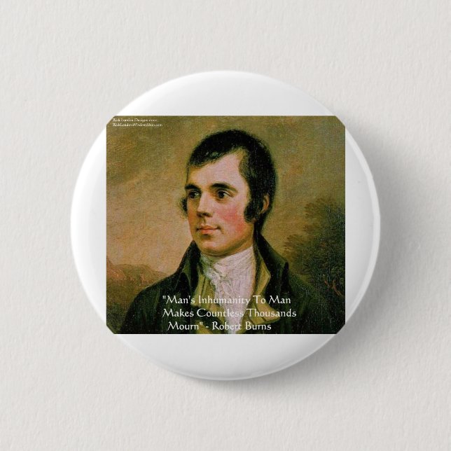 Robert Burns Famous Quote 6 Cm Round Badge (Front)