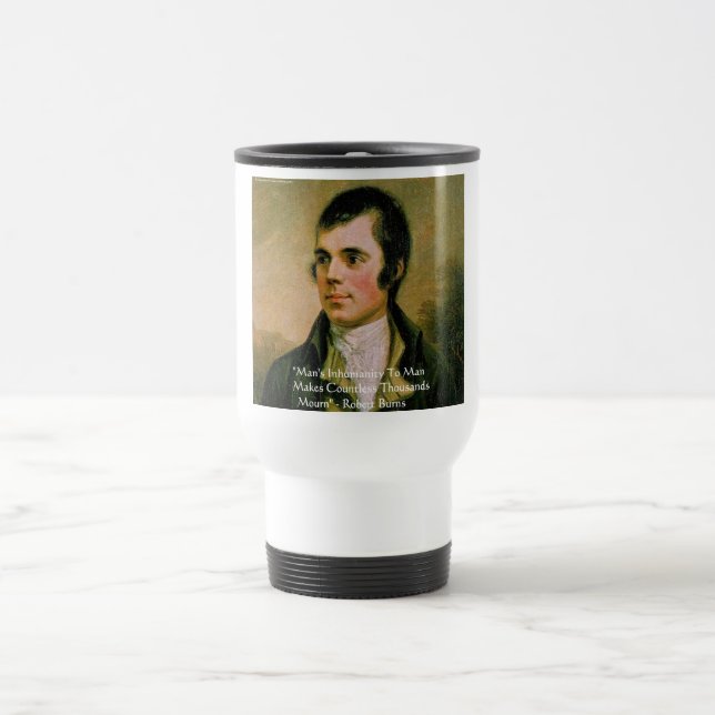 Robert Burns Famous Quote Travel Mug (Center)