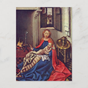 Robert Campin-Madonna and Child Before a Fireplace Postcard