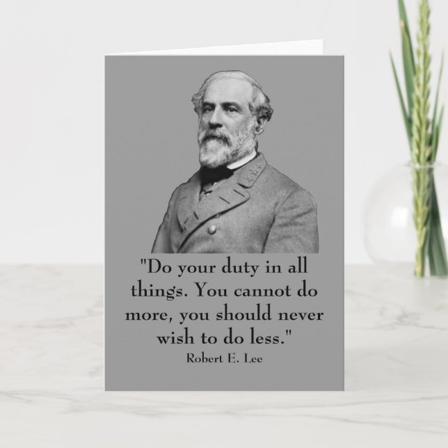 Robert E. Lee and quote Card (Front)