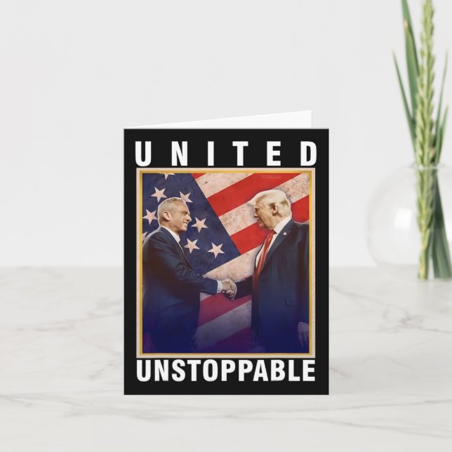 Robert F Kennedy Jr Trump United Unstoppable  Card (Front)