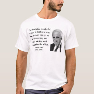 Robert Frost Quote 6b T-Shirt