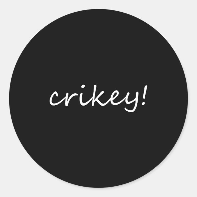 Robert Irwin Crikey For Men Womens  Classic Round Sticker (Front)