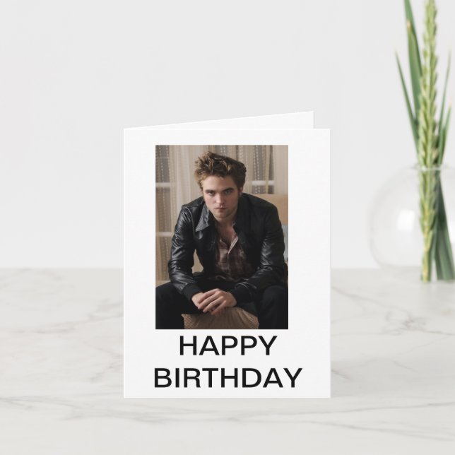 Robert Pattison Birthday Card (Front)