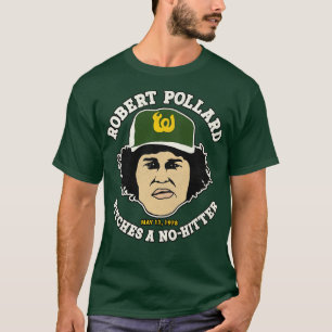 Robert Pollard Pitches a NoHitter T-Shirt