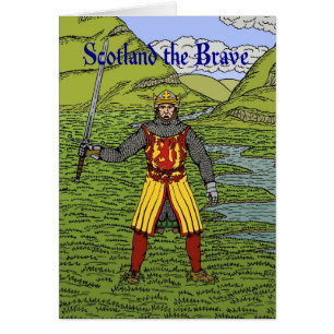 Robert the Bruce Scotland the Brave