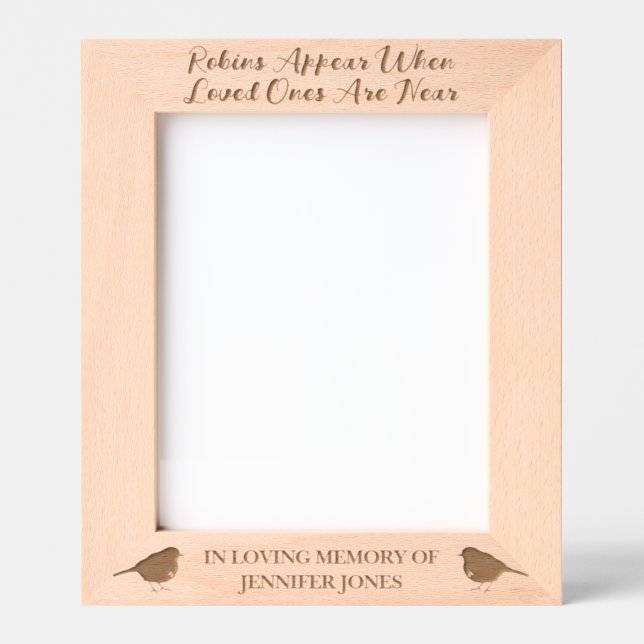 Robins Appear When Loved Ones Are Near - 8x10 Etched Frames (Front)