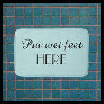 Robins Egg Blue & Black Funny Plush Bath Mat<br><div class="desc">This humourous bath mat can be any background colour you select - just click Customise.  Default background is pastel robin's egg blue; text is black.  A great gift for a wedding or housewarming.  All Rights Reserved © 2015 Alan & Marcia Socolik.</div>
