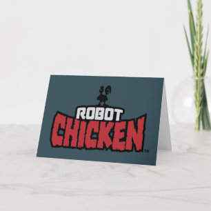 Robot Chicken Logo Card