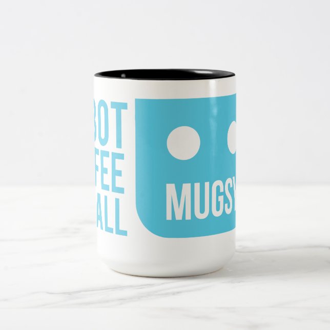 Robot Coffee For All Two-Tone Coffee Mug (Center)