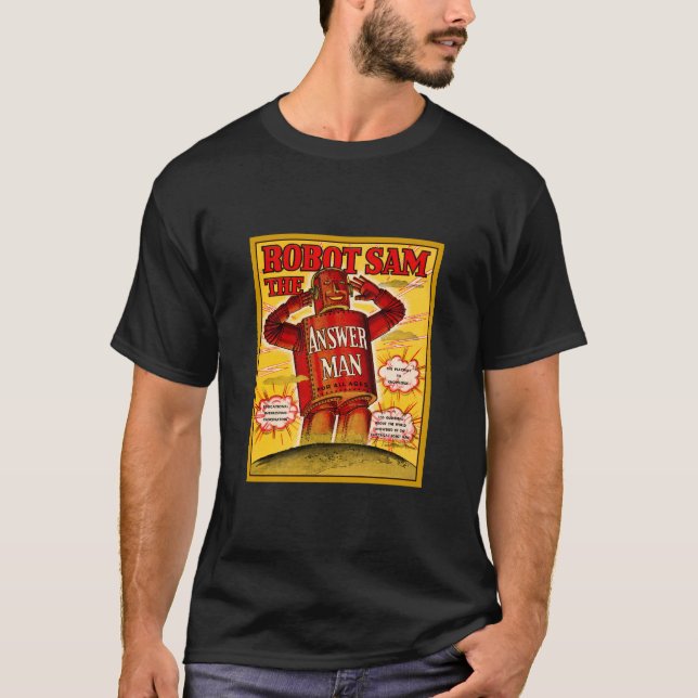 Robot Sam - The Answer Man T-Shirt (Front)