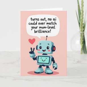 Robot Sweet Mothers Day Card