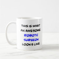 robotic surgeon, awesome