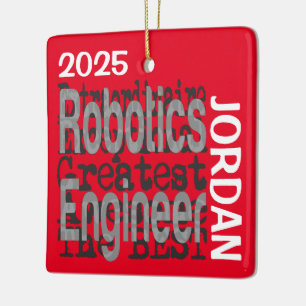 Robotics Engineer Extraordinaire CUSTOM Ceramic Ornament