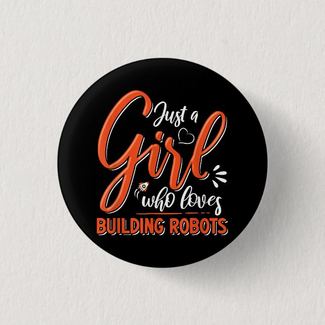 Robotics Engineer Robot Lover Engineering Girl Rob 3 Cm Round Badge (Front)
