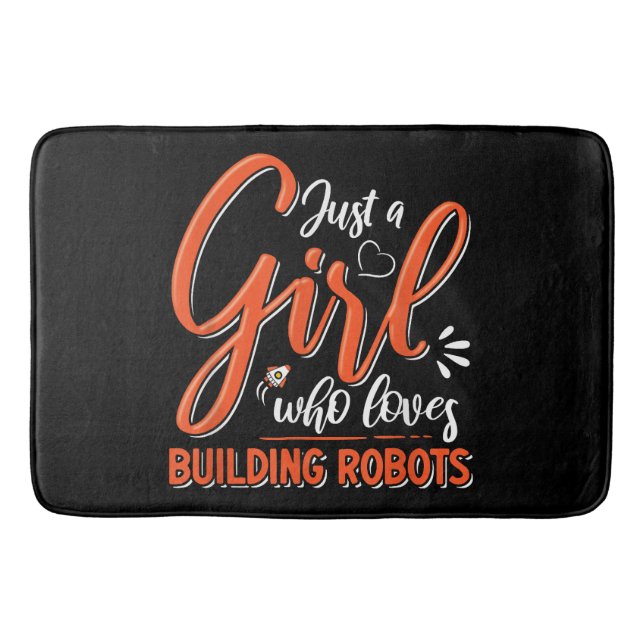 Robotics Engineer Robot Lover Engineering Girl Rob Bath Mat (Front)