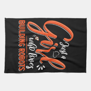 Robotics Engineer Robot Lover Engineering Girl Rob Tea Towel
