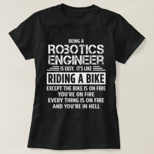 Robotics Engineer T-Shirt
