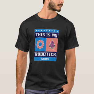 Robotics Engineering Robot Mechanic Engineering T-Shirt