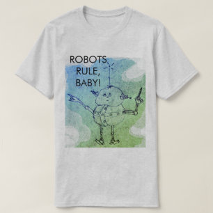 Robots Rule! ©2020 Annabelle Echo T-Shirt