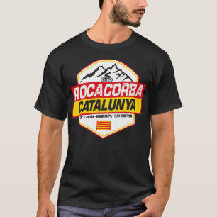 Rocacorba Girona Cycling Catalonia Spain T-Shirt