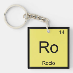 Rocio Name Chemistry Element Periodic Table Key Ring