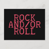 ROCK AND/OR ROLL!