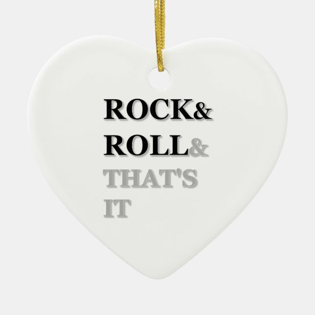 Rock and Roll And That's It Ceramic Tree Decoration (Front)