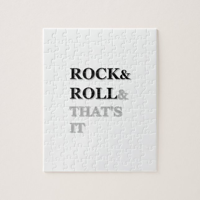Rock and Roll And That's It Jigsaw Puzzle (Vertical)