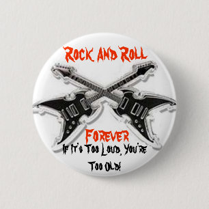 Rock And Roll Forever 6 Cm Round Badge