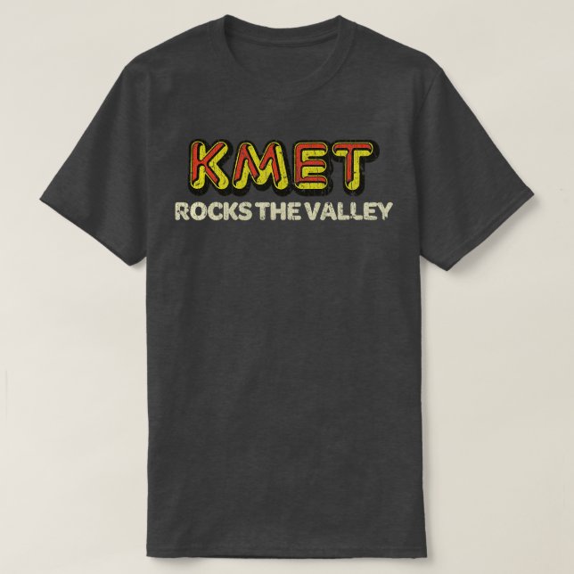 Rock And Roll Music KMET Rocks The Valley 1974  T-Shirt (Design Front)