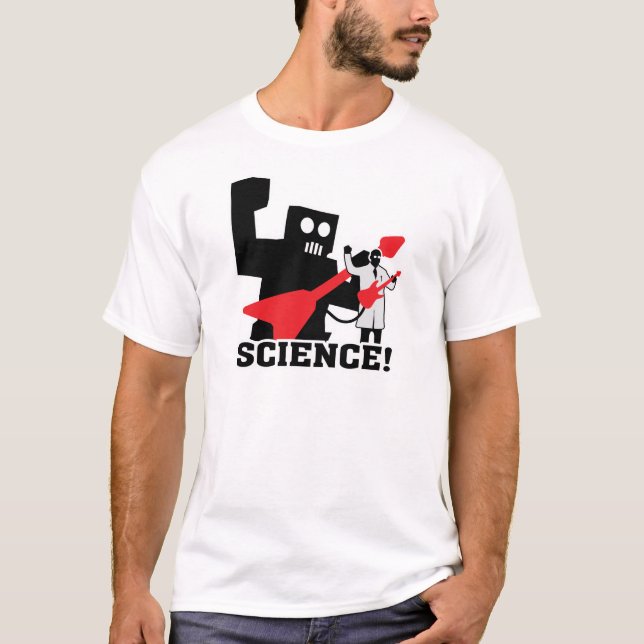 Rock and Roll Robot ~ Science! T-Shirt (Front)