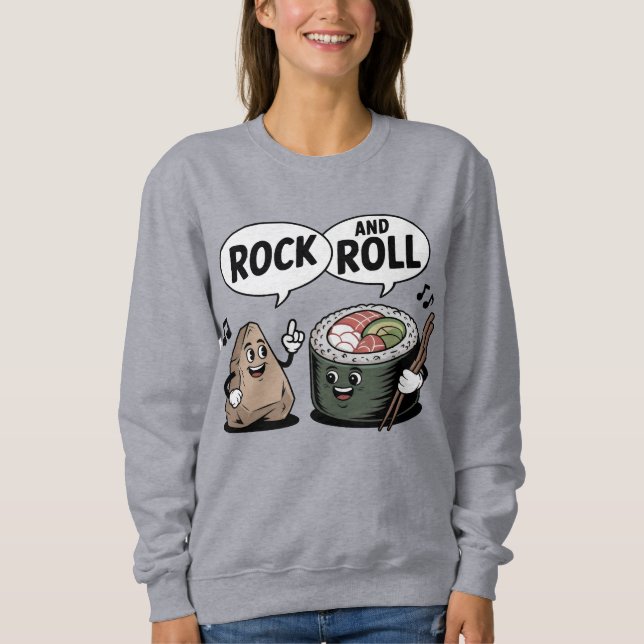 Rock and Roll Sushi Cartoon Pun Sweatshirt (Front)