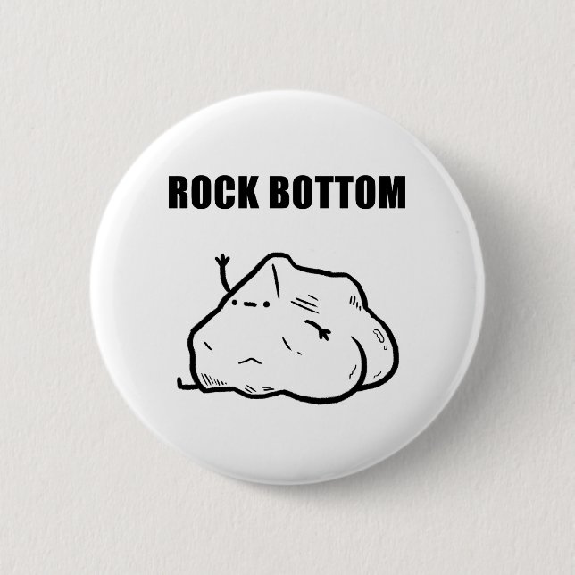 Rock Bottom Funny Geology Pun Button Pin (Front)