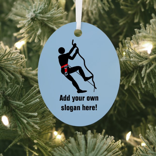 Rock Climber - mountaineering theme with your text Metal Tree Decoration (Insitu)