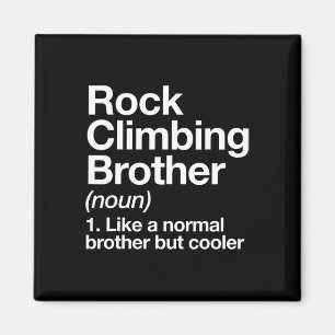 Rock Climbing Brother Definition Funny Sports Magnet