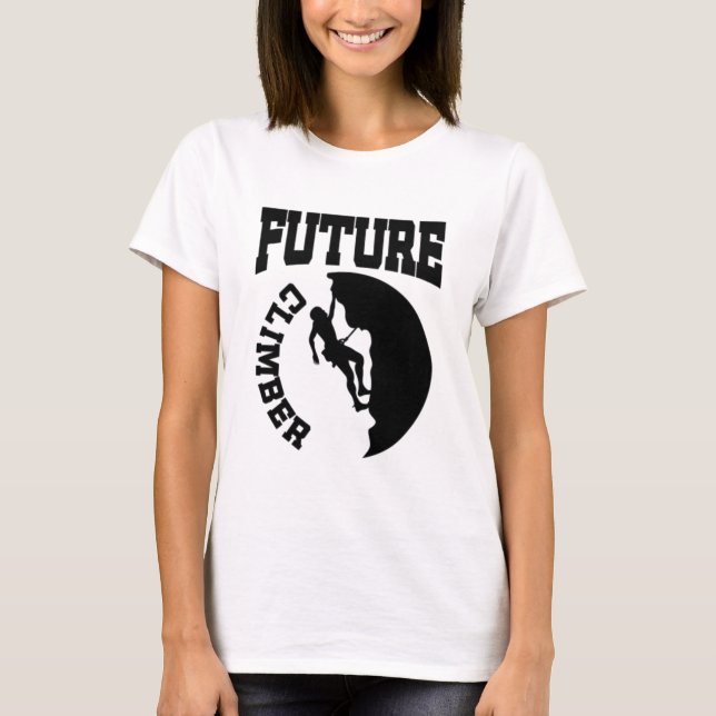 Rock Climbing Future Climber T-Shirt (Front)