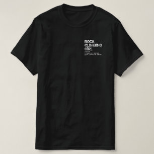 Rock Climbing Girl Definition Funny Sports T-Shirt