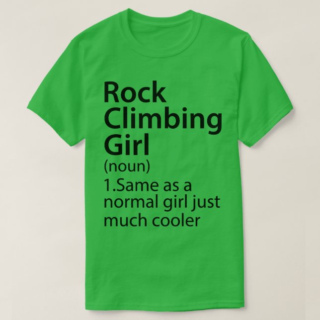 Rock Climbing Girl Definition T-Shirt (Design Front)
