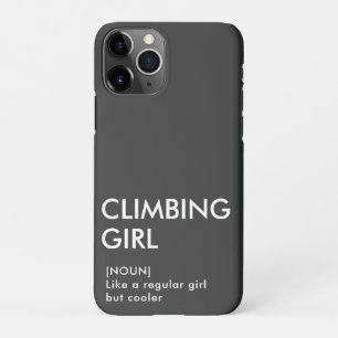 Rock Climbing girl trendy gift for her  iPhone 11Pro Case
